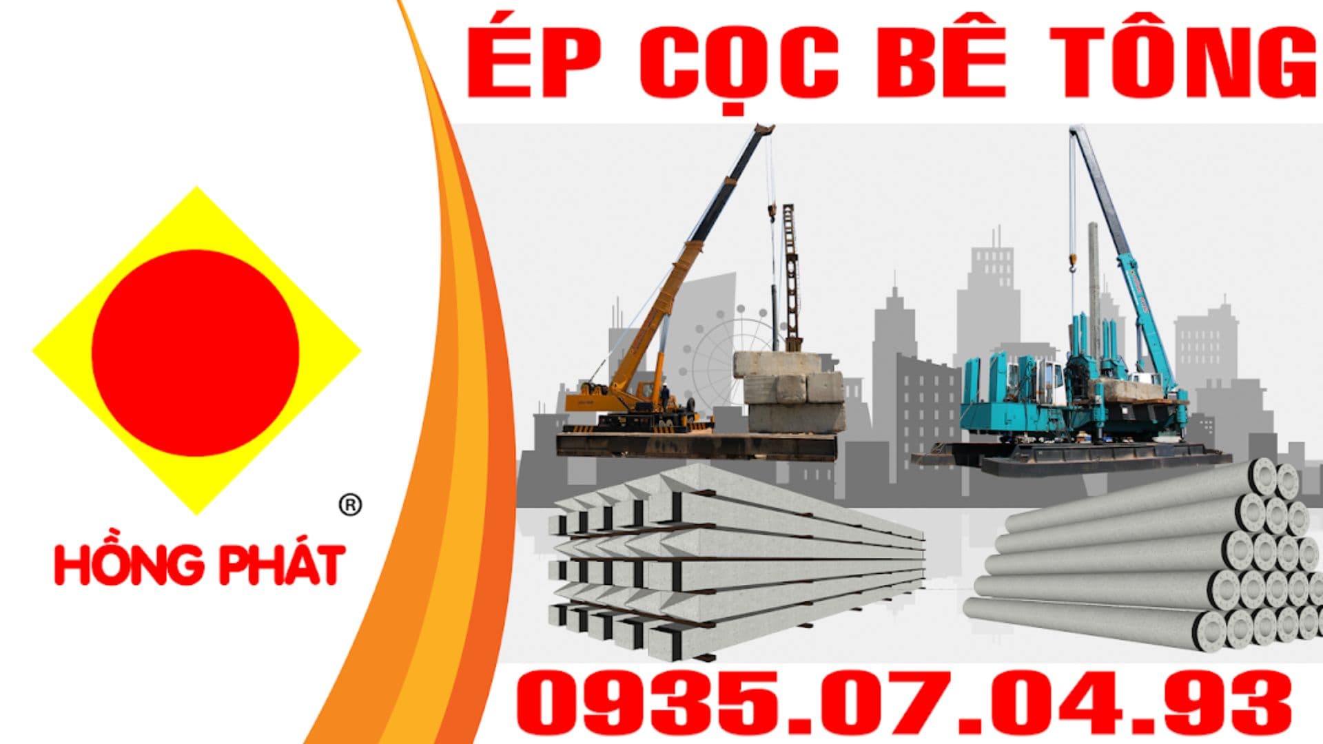 Công Ty Hồng Phát – Địa chỉ ép cọc bê tông tại Đà Nẵng giá rẻ