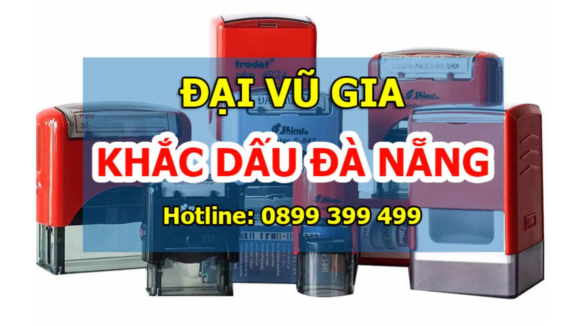 Công ty khắc dấu Đại Vũ Gia - Làm con dấu tại đà nẵng