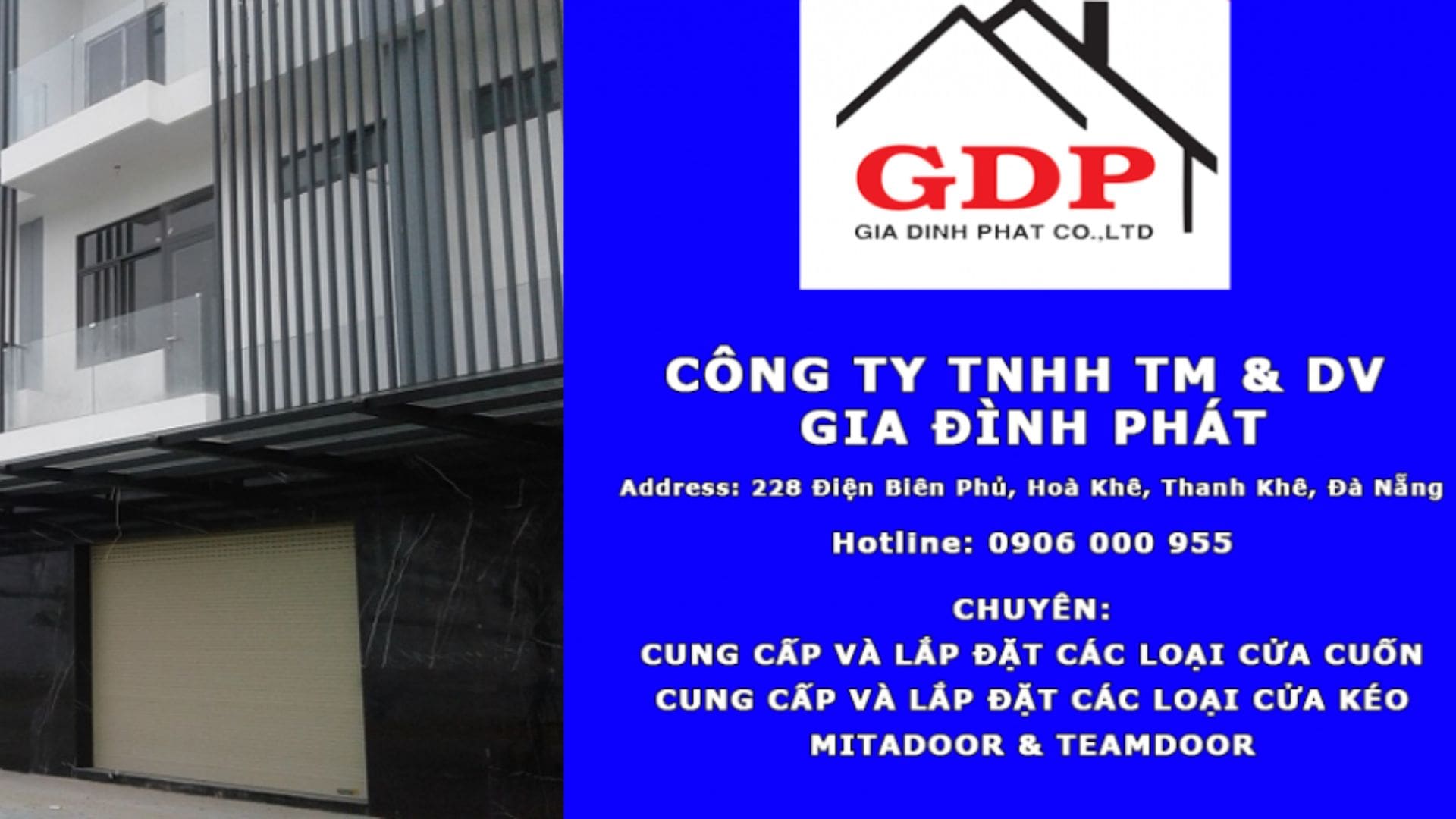 Công ty TNHH TM&DV Gia Đình Phát - Dịch vụ lắp đặt sửa cửa cuốn Đà Nẵng